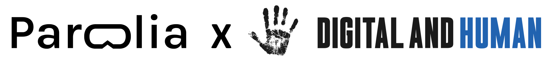 Parolia - Digital and Human